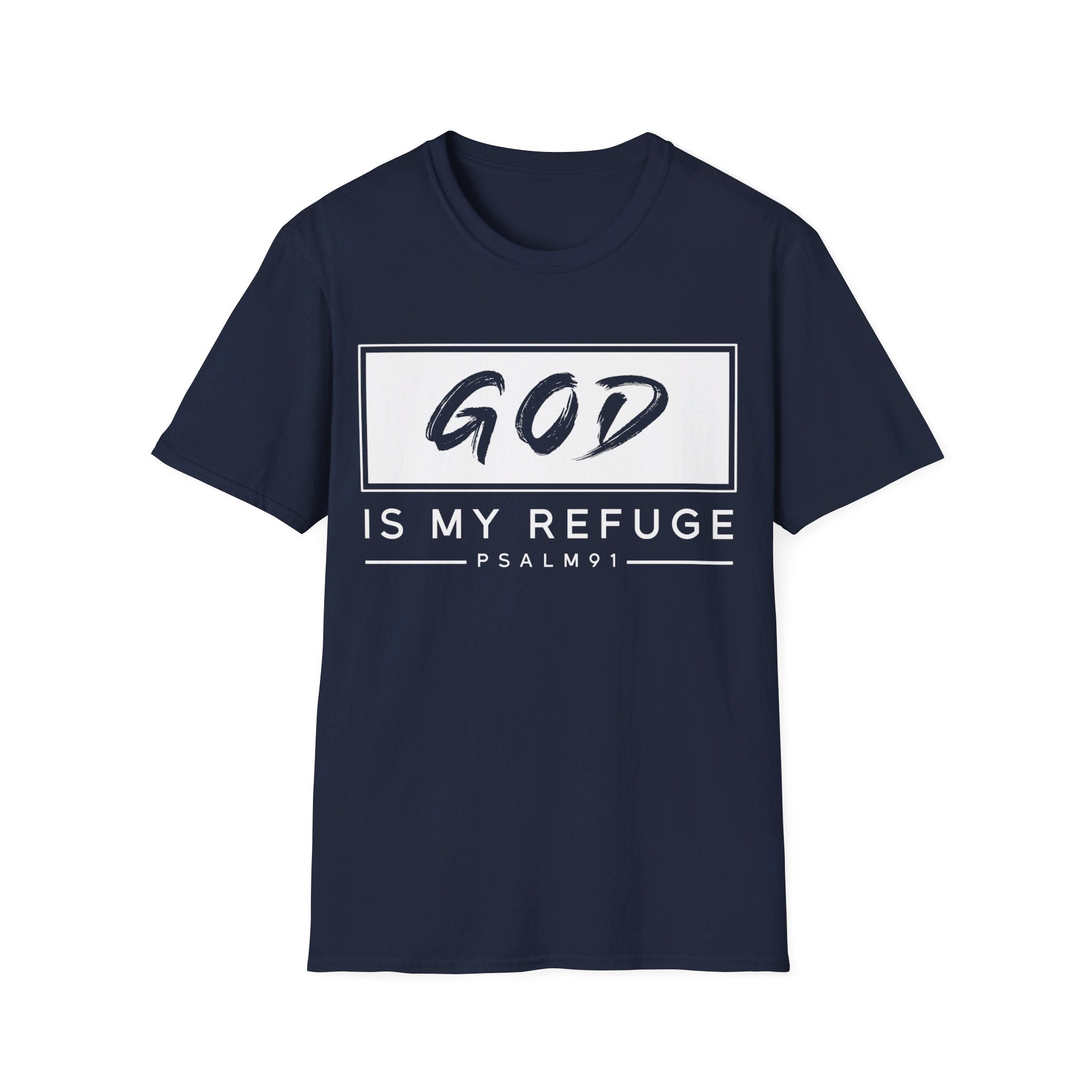 God is my refuge Softstyle T-Shirt